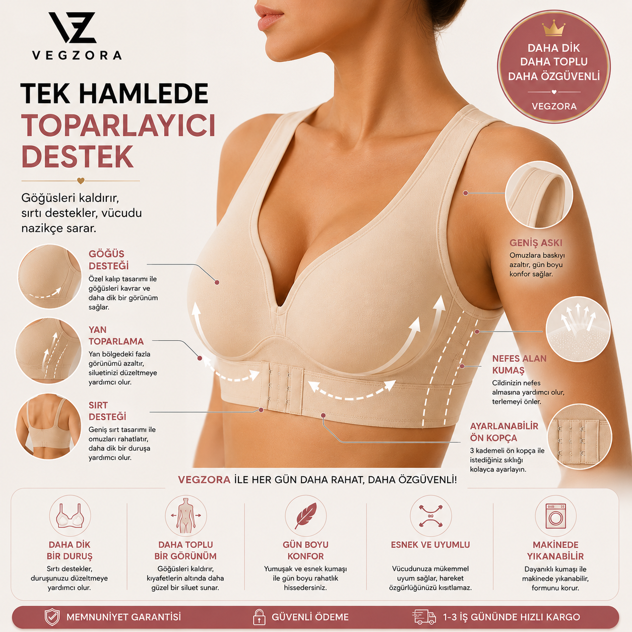 Vegzora Dik Duruş Destekleyici Toparlayıcı Sütyen